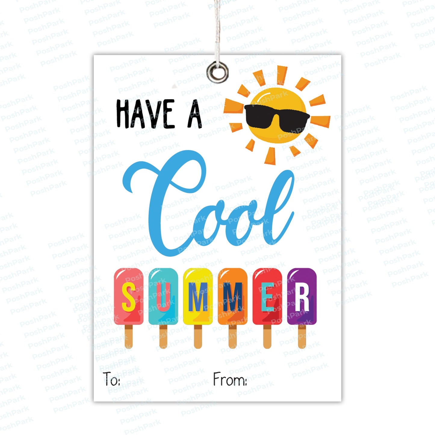 Printable Have a Cool Summer Ice Pop Tag, PDF End of Year Gift Tag for Students, Treat Tag Favor Label